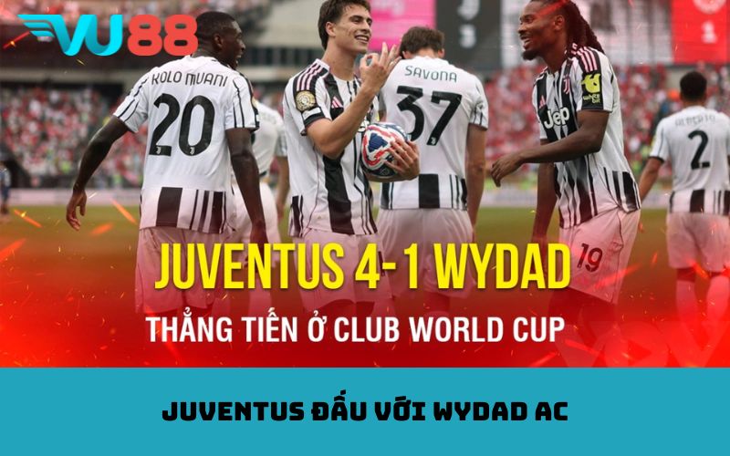 Juventus đấu với wydad AC